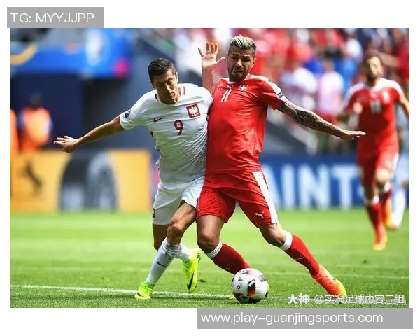 西班牙与瑞士激战正酣谁将赢得这场精彩对决的胜利